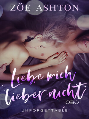 cover image of Liebe mich lieber nicht